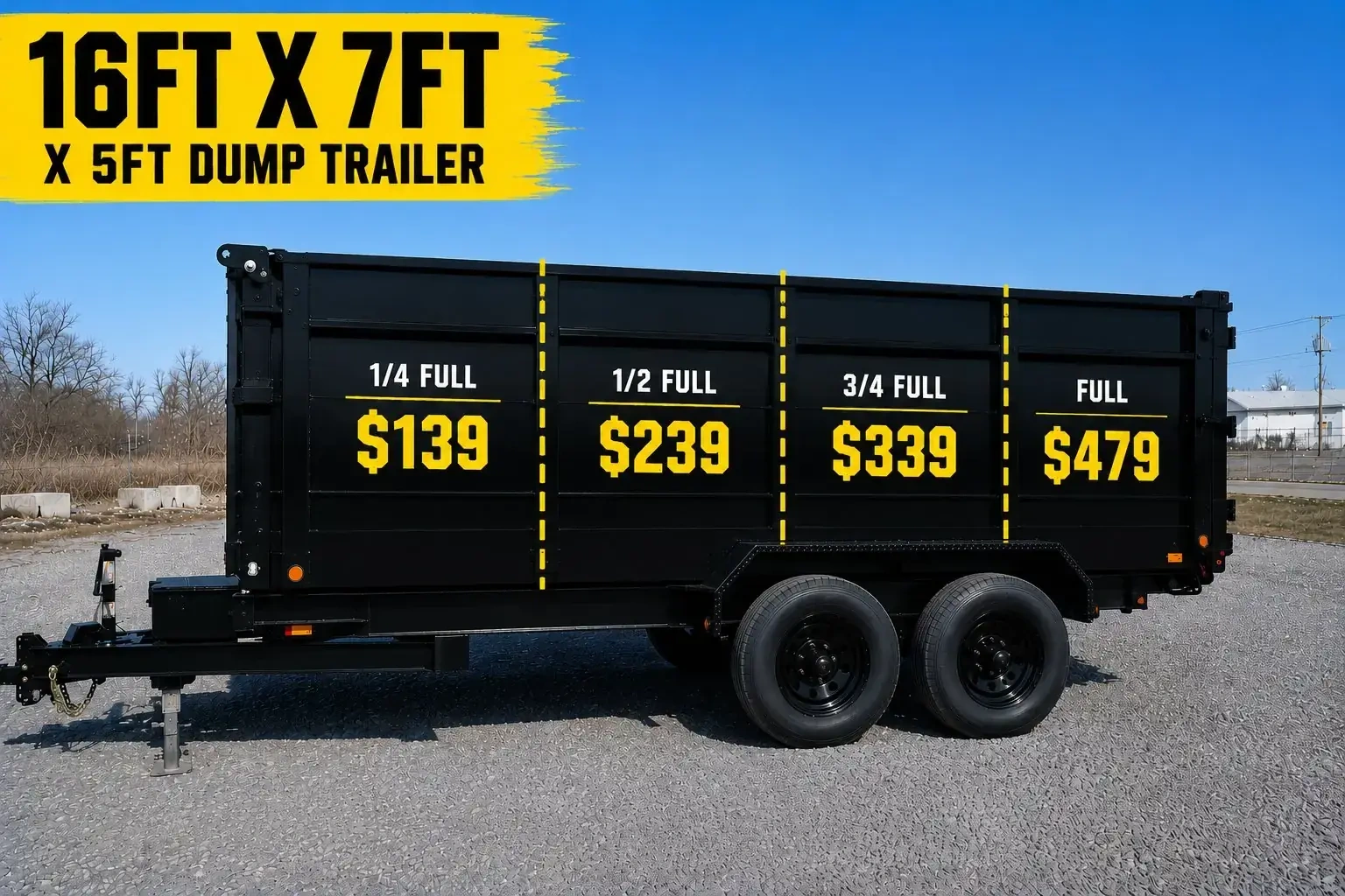 16ft x 7ft x 5ft dump trailer showing pricing tiers